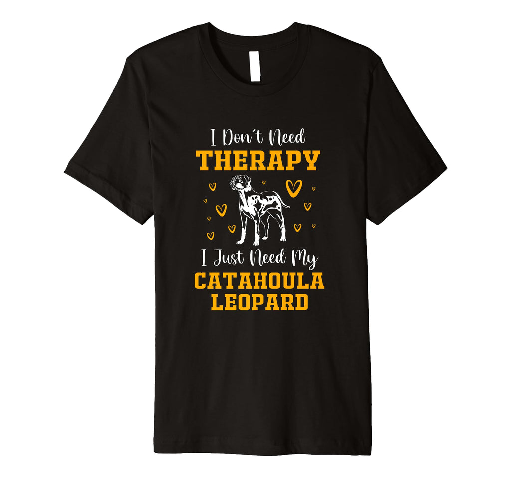 I Dont Need Therapy Dog Owner Funny T-Shirt - Minimalist Print for Adults - T-Shirt, Sweatshirt, Hoodie