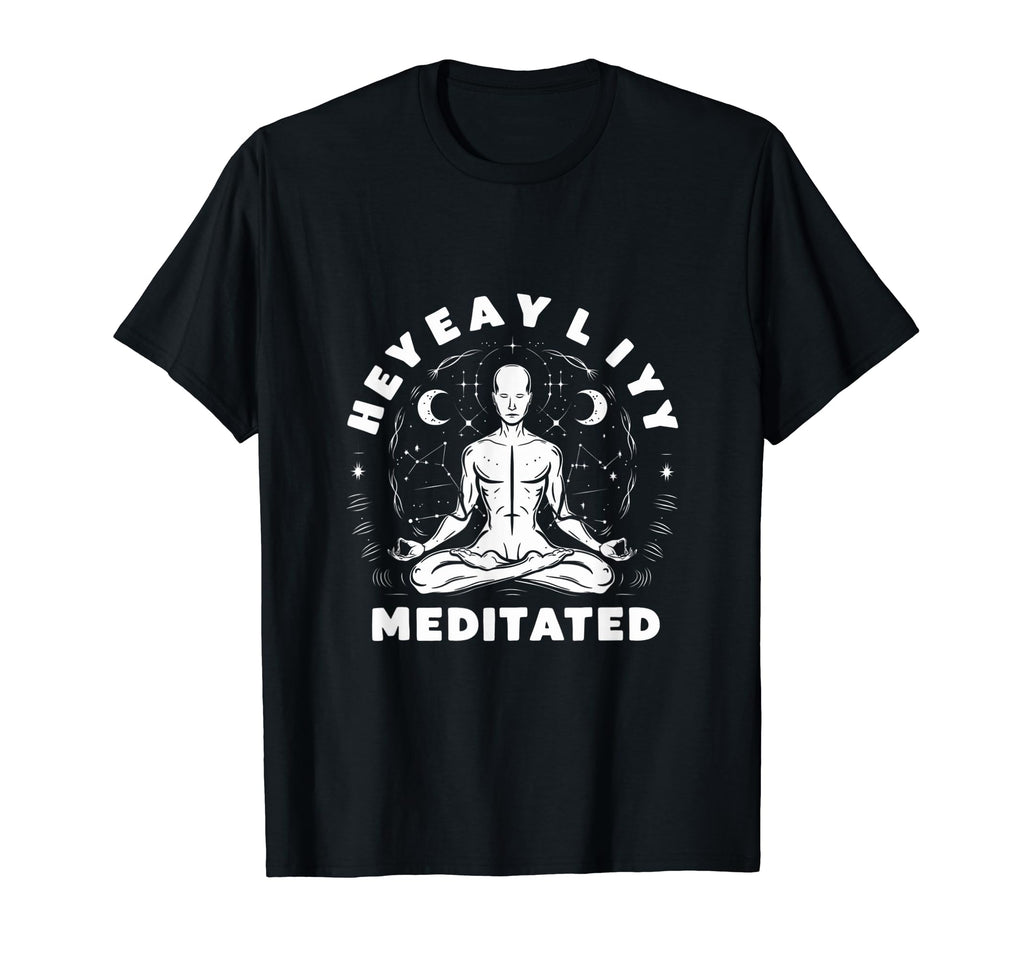 Heavily Meditated Funny Mens Meditation T-Shirt - Aesthetic Graphic Unisex - T-Shirt, Sweatshirt, Hoodie