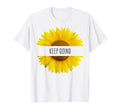 Sunflower T Shirts Sayings Keep T-Shirt - Fun Novelty Design for Adults - T-Shirt, Sweatshirt, Hoodie