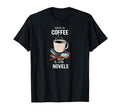 Fueled Coffee And Crime Novels Book T-Shirt - Aesthetic Graphic for Adults - T-Shirt, Sweatshirt, Hoodie