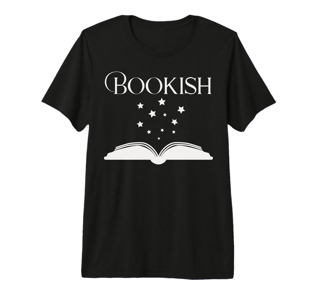Bookish Book Lover Tri Blend T-Shirt - Fun Novelty Design Men Women - T-Shirt, Sweatshirt, Hoodie