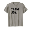 Team Joy Name Family Name T-Shirt - Casual Everyday Wear Men Women - T-Shirt, Sweatshirt, Hoodie