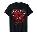 Mental Health Nurse Stethoscope T-Shirt - Casual Everyday Wear Unisex - T-Shirt, Sweatshirt, Hoodie