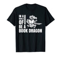 World Bookworms Be Book Dragon Librarian T-Shirt - Graphic Print Men Women - T-Shirt, Sweatshirt, Hoodie