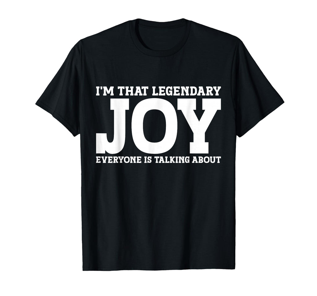 Joy Surname Funny Team Family Last T-Shirt - Casual Everyday Wear Unisex - T-Shirt, Sweatshirt, Hoodie