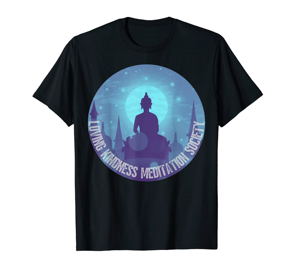 Buddha Mindfulness Buddhist T-Shirt - Casual Everyday Wear Men Women - T-Shirt, Sweatshirt, Hoodie