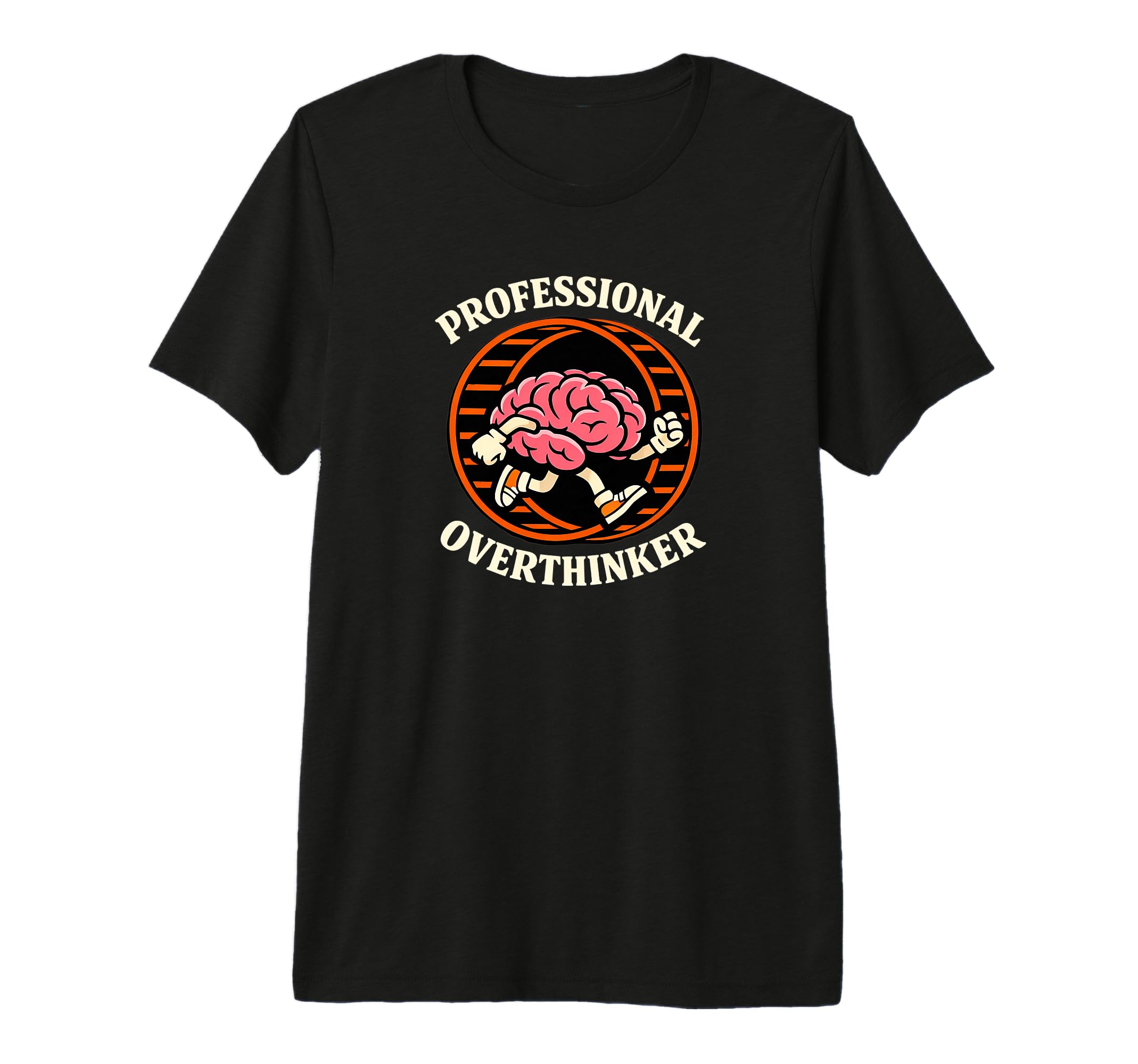 Professional Overthinker Brain Running T-Shirt - Trendy Graphic for Adults - T-Shirt, Sweatshirt, Hoodie