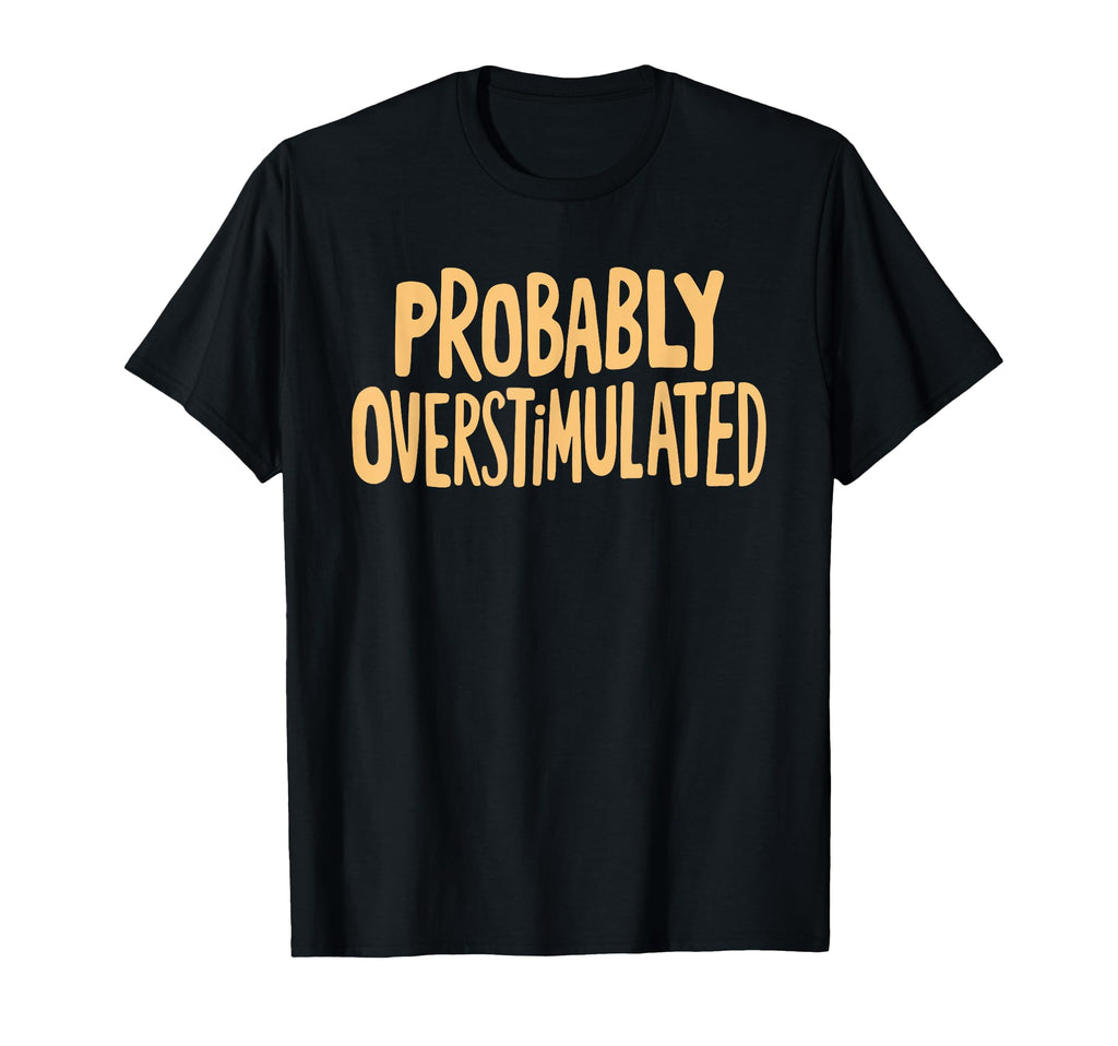 Anxiety Introvert Mental Health Sweatshirt - Graphic Print Unisex - T-Shirt, Sweatshirt, Hoodie