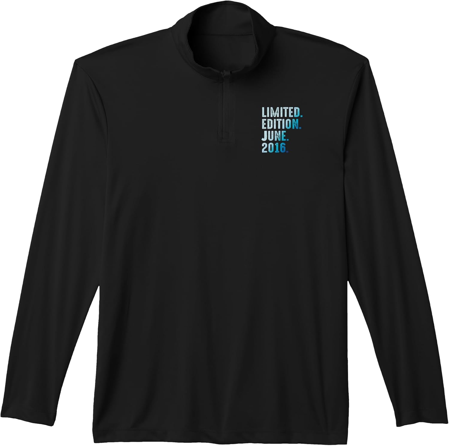 June 2016 Year 2016 Retro 2016 Vintage Limited Edition Performance Quarter-Zip Top Unisex T-shirt, Sweatshirt, Hoodie, Long Sleeve Tee - T-Shirt, Sweatshirt, Hoodie