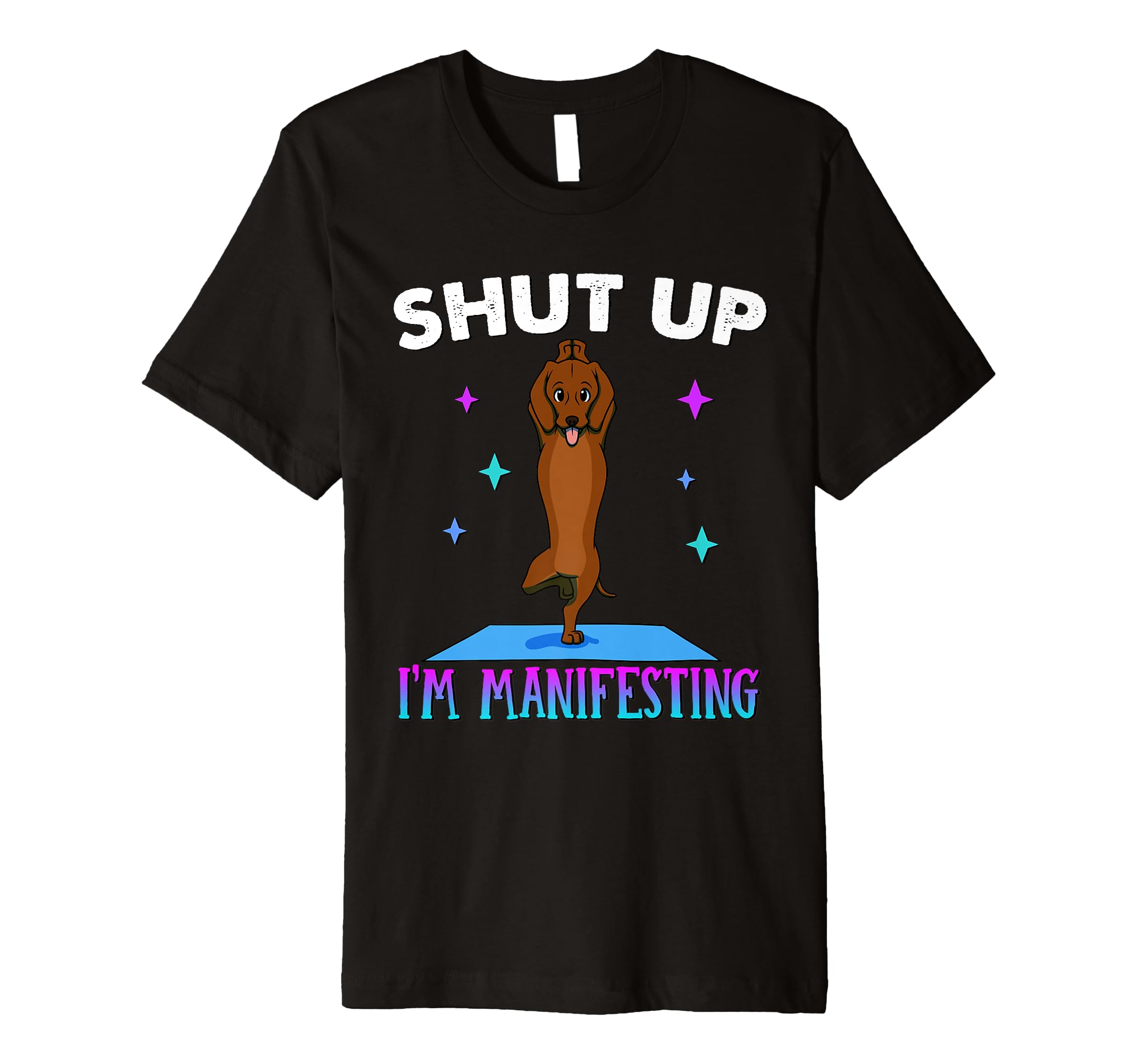 Mindfulness Gifts Funny Yoga Dog T-Shirt - Casual Everyday Wear Men Women - T-Shirt, Sweatshirt, Hoodie