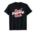 Reading Club Book Lover Novel T-Shirt - Casual Everyday Wear Unisex - T-Shirt, Sweatshirt, Hoodie
