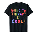 Going To Therapy Is Mental T-Shirt - Casual Everyday Wear for Adults - T-Shirt, Sweatshirt, Hoodie