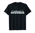 Professional Overthinker Trendy T-Shirt - Fun Novelty Design Unisex - T-Shirt, Sweatshirt, Hoodie