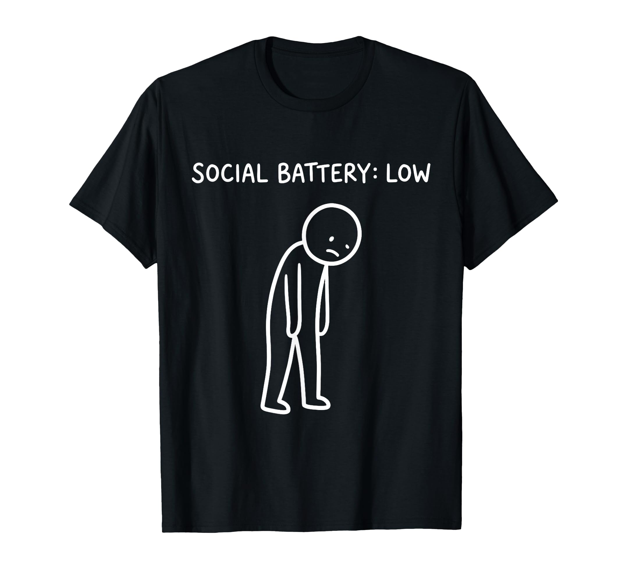 Social Battery Low Funny Introvert Stick T-Shirt - Trendy Graphic Unisex - T-Shirt, Sweatshirt, Hoodie