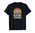 Reading Teacher Book Literature T-Shirt - Casual Everyday Wear Unisex - T-Shirt, Sweatshirt, Hoodie
