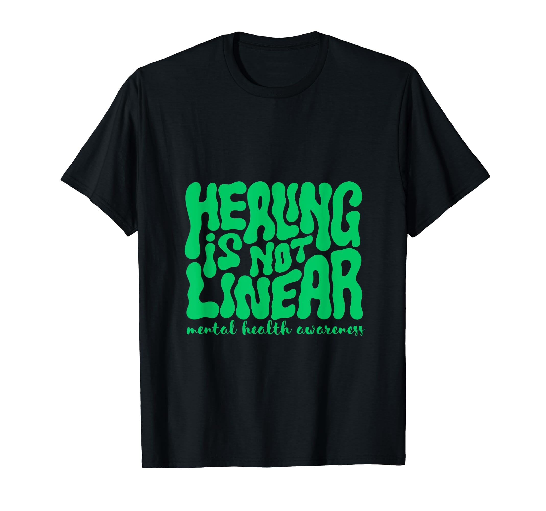 Healing Is Not Linear Groovy Mental T-Shirt - Novelty Apparel Unisex - T-Shirt, Sweatshirt, Hoodie