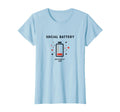Social Battery Critically Low T-Shirt - Fun Novelty Design for Adults - T-Shirt, Sweatshirt, Hoodie