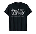 This Is Just Chapter Not Whole Story T-Shirt - Trendy Graphic for Adults - T-Shirt, Sweatshirt, Hoodie
