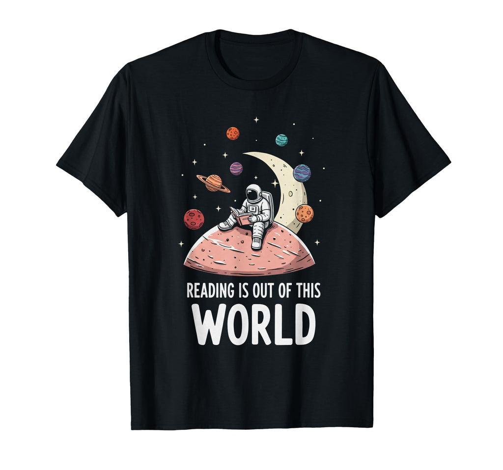 Astronaut Reader Book Lover T-Shirt - Casual Everyday Wear Men Women - T-Shirt, Sweatshirt, Hoodie