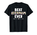 Best Stepmom Ever Stepmama T-Shirt - Casual Everyday Wear for Adults - T-Shirt, Sweatshirt, Hoodie