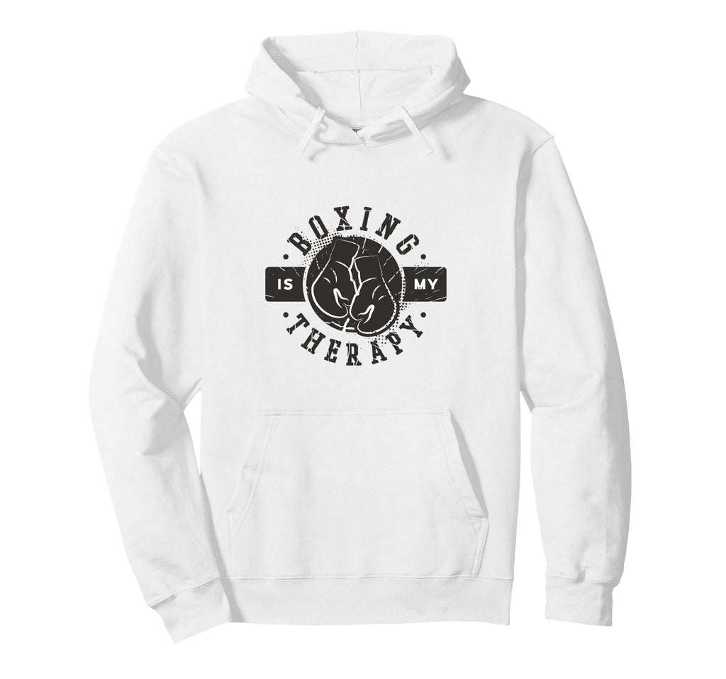 Boxing Is My Therapy Boxing Boxer Hoodie - Casual Everyday Wear Men Women - T-Shirt, Sweatshirt, Hoodie