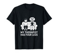 My Therapist Has Four Legs Funny Dog T-Shirt - Aesthetic Graphic Men Women - T-Shirt, Sweatshirt, Hoodie