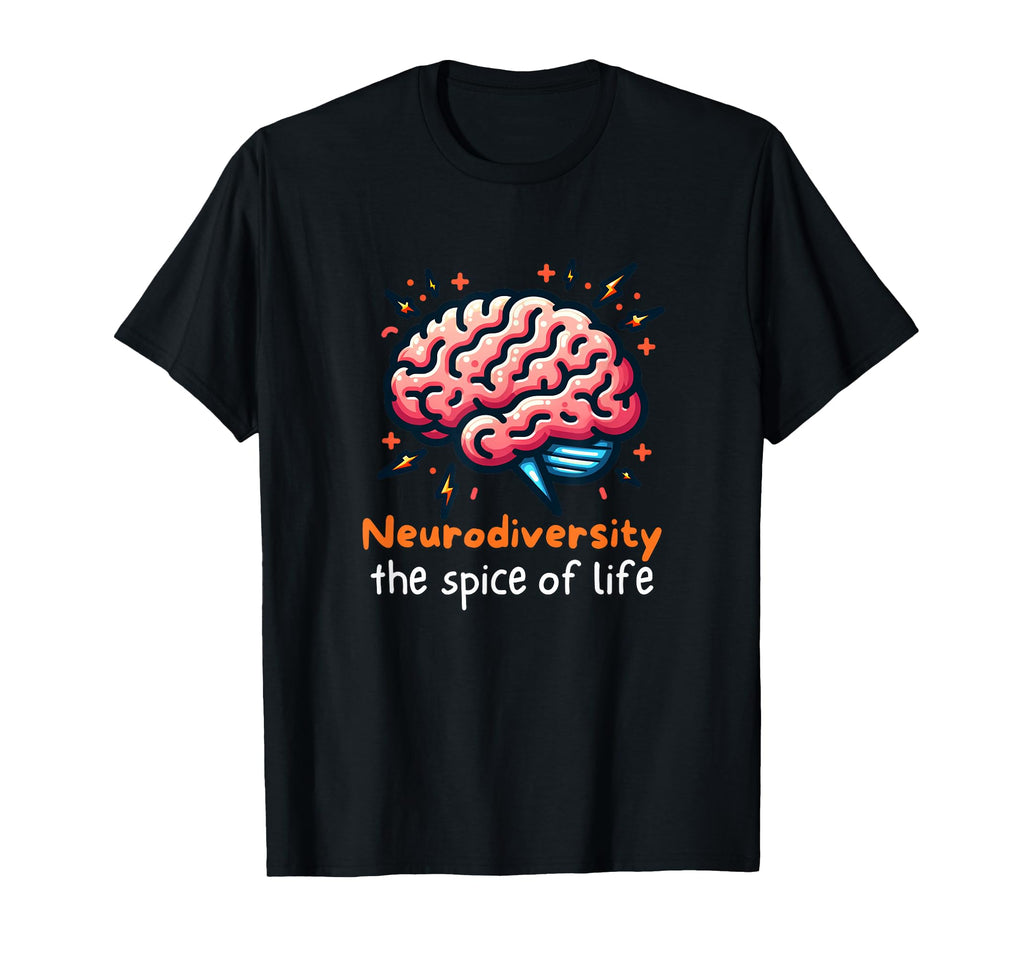 Neurodiversity Spice Life T-Shirt - Unique Graphic for Adults - T-Shirt, Sweatshirt, Hoodie