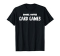 Books Coffee Card Games T-Shirt - Unique Graphic Men Women - T-Shirt, Sweatshirt, Hoodie