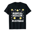Mental Health Matters Smile Face T-Shirt - Casual Everyday Wear Unisex - T-Shirt, Sweatshirt, Hoodie