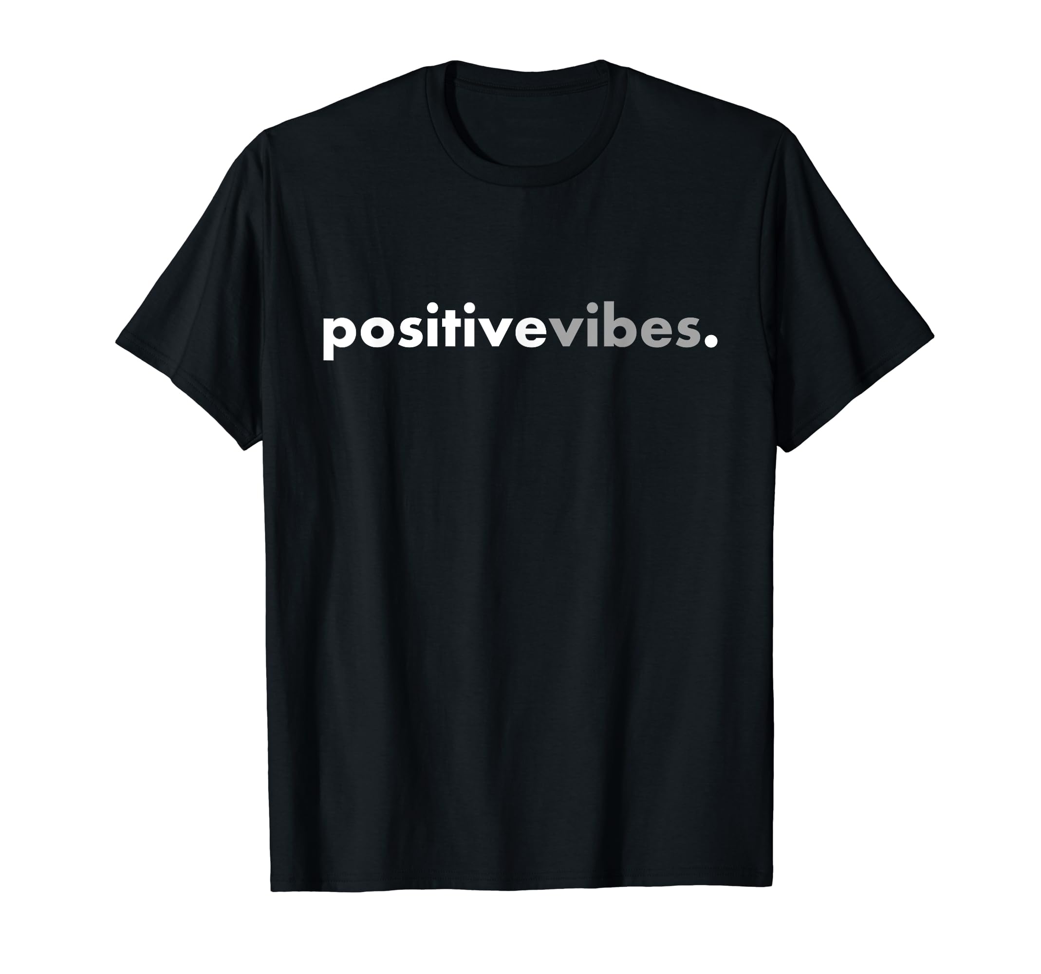 Fun Minimalist Positive Vibes T-Shirt - Minimalist Print for Adults - T-Shirt, Sweatshirt, Hoodie