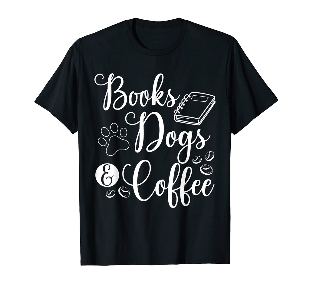 Books Dogs Coffee Bookworm Reading T-Shirt - Streetwear Style for Adults - T-Shirt, Sweatshirt, Hoodie