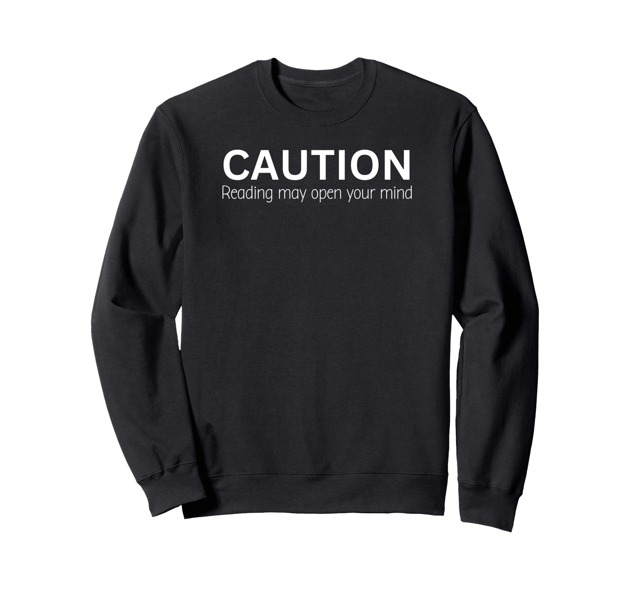 Book Lover Funny Bookworm Caution Sweatshirt - Graphic Print Men Women - T-Shirt, Sweatshirt, Hoodie
