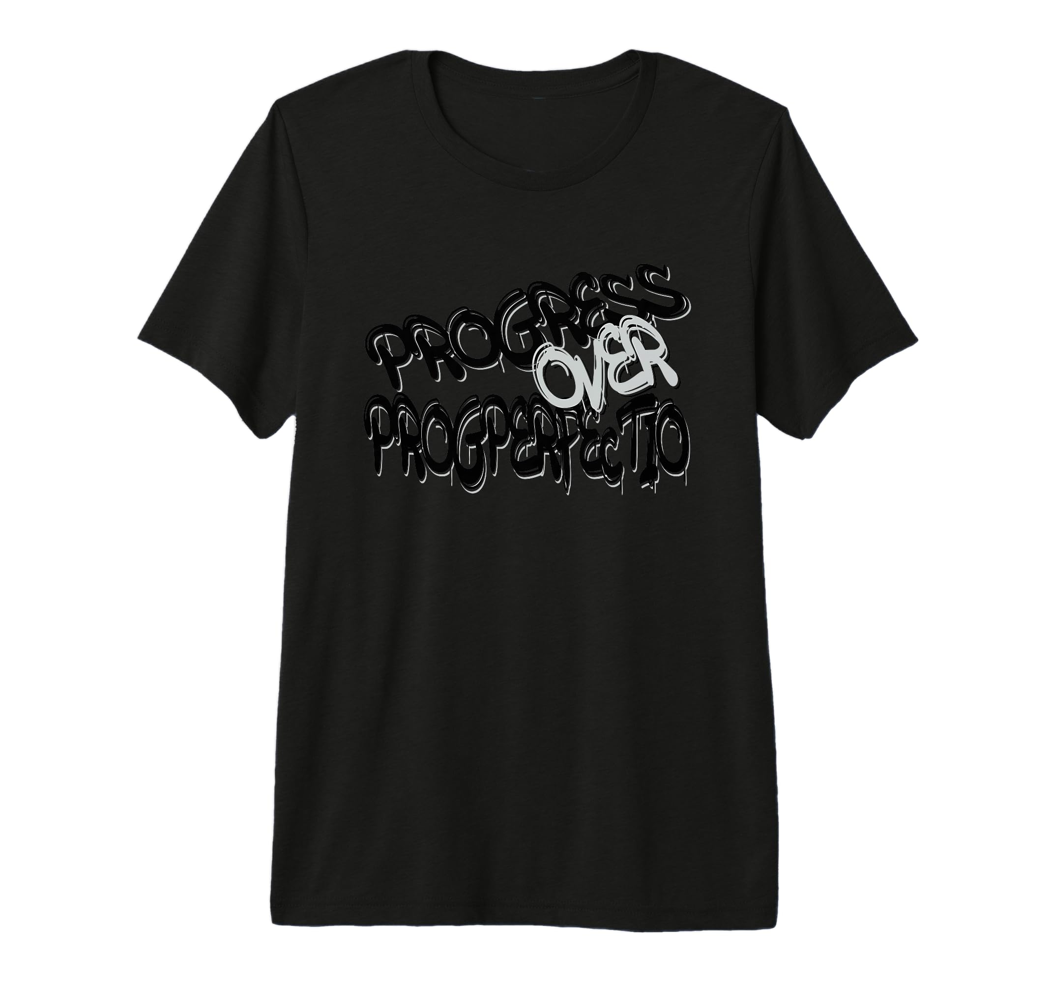 Progress Over Perfection Motivational Tri T-Shirt - Unique Graphic Unisex - T-Shirt, Sweatshirt, Hoodie