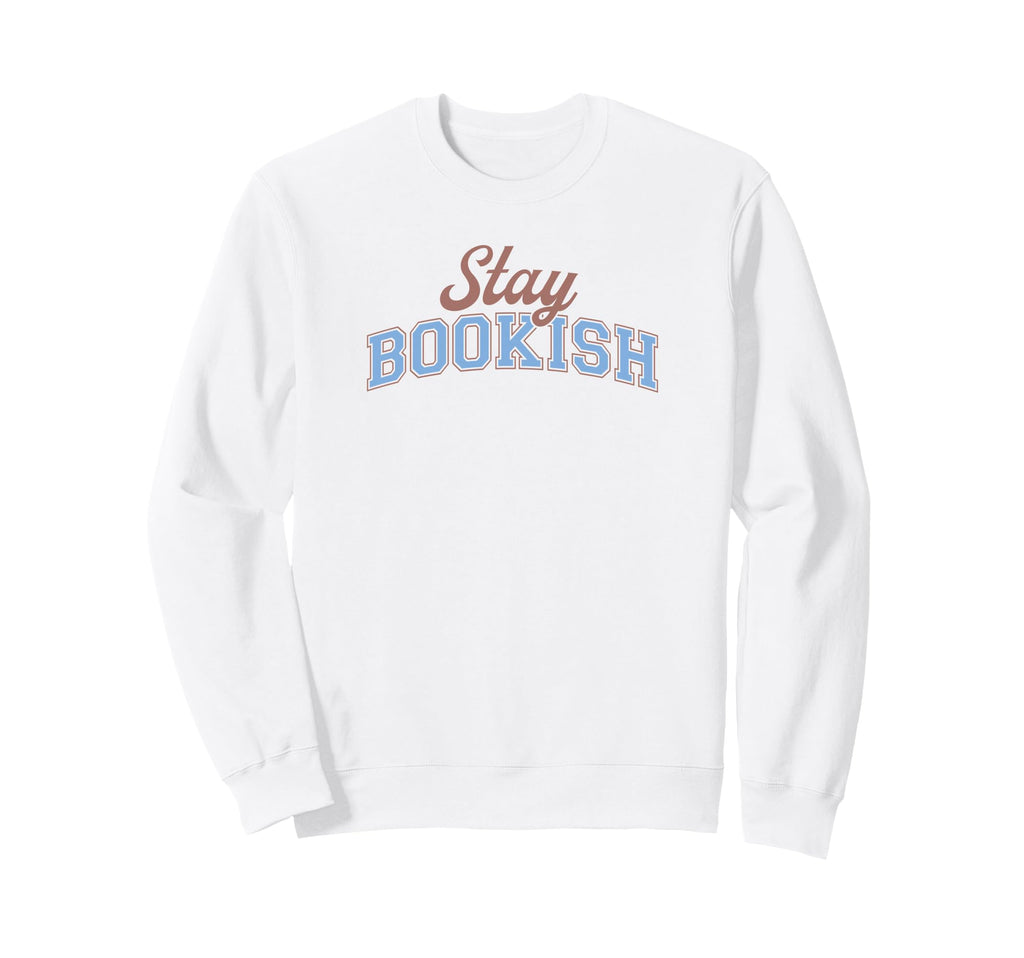 Stay Bookish Varsity Librarian Book Sweatshirt - Trendy Graphic for Adults - T-Shirt, Sweatshirt, Hoodie