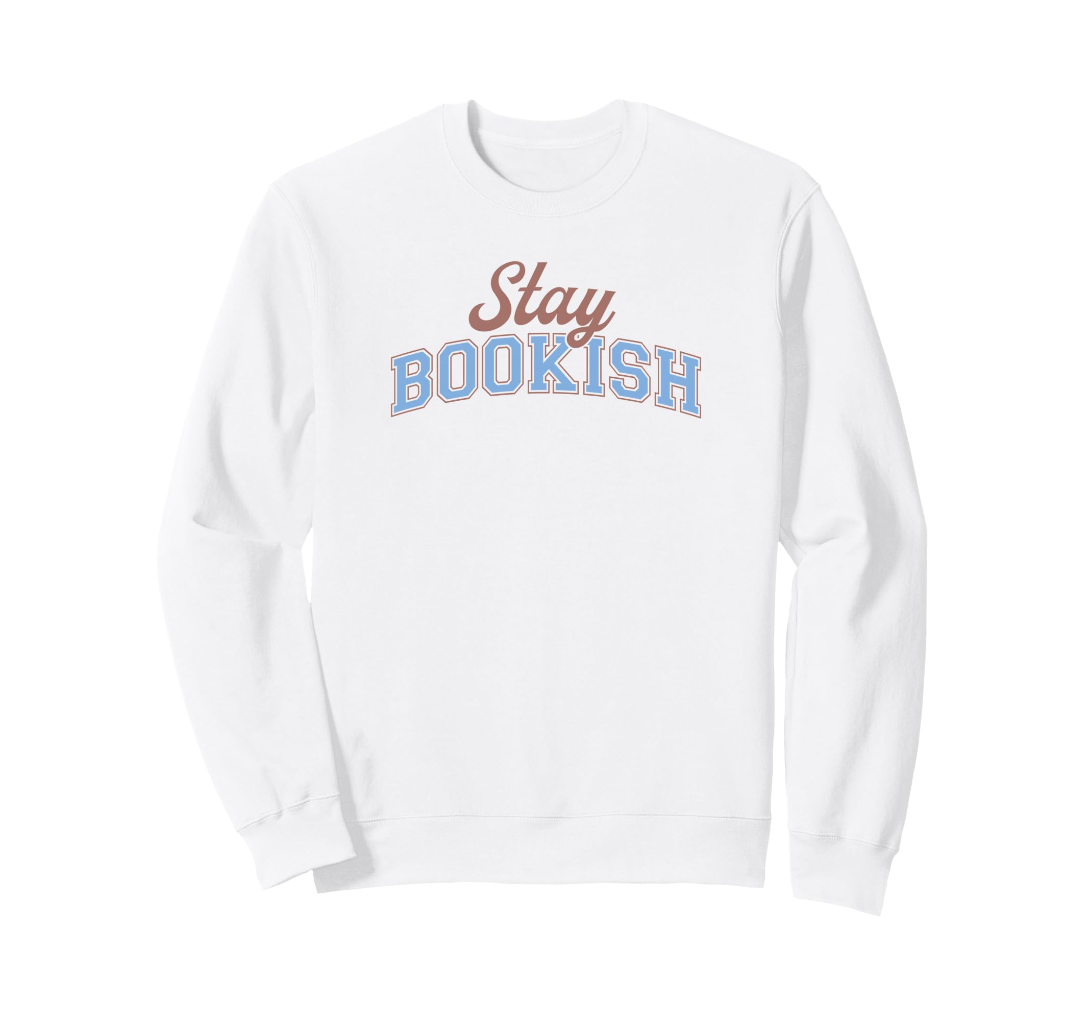 Stay Bookish Varsity Librarian Book Sweatshirt - Trendy Graphic for Adults - T-Shirt, Sweatshirt, Hoodie