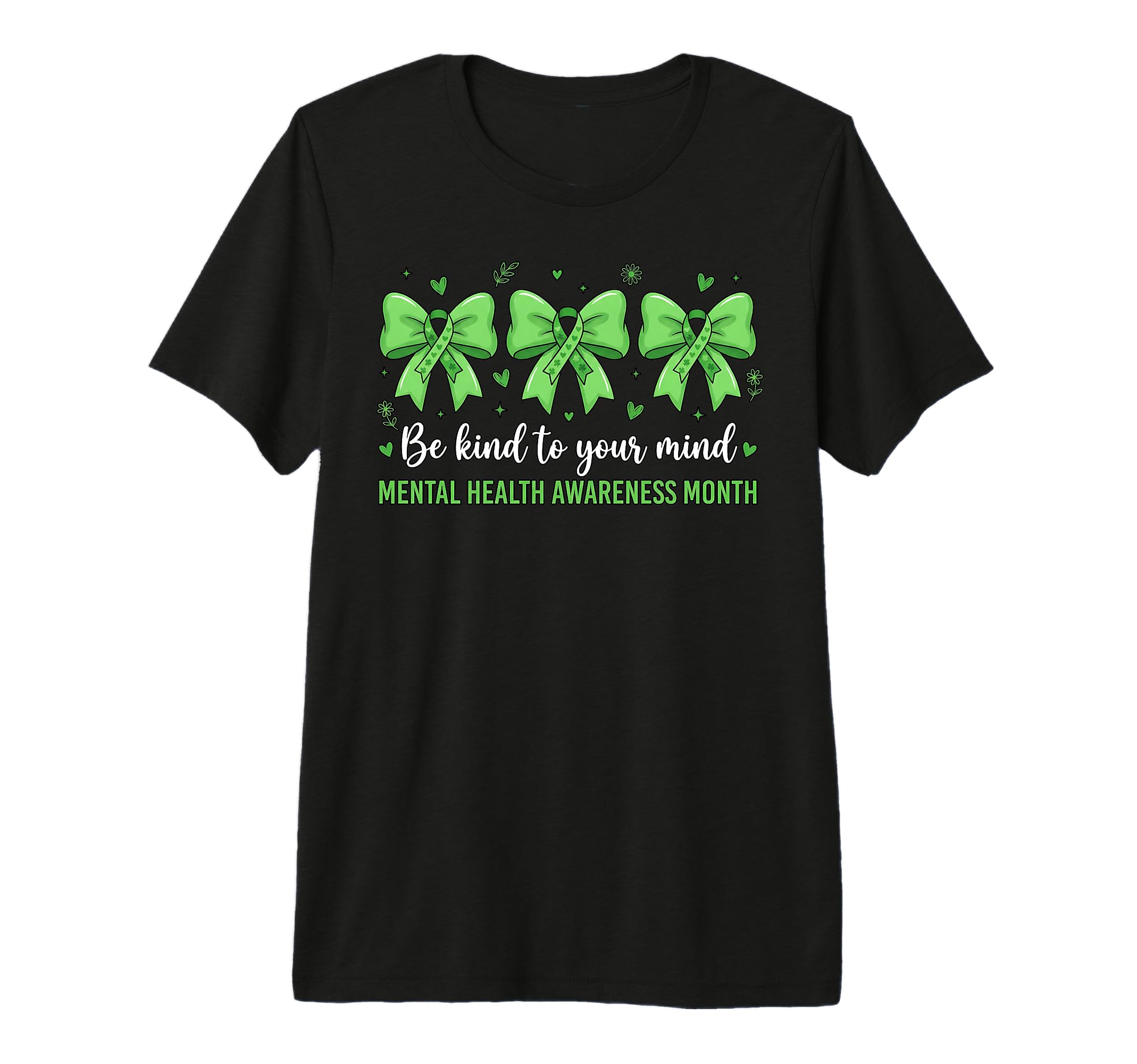 Green Be Kind To Your Mind Mental T-Shirt - Aesthetic Graphic for Adults - T-Shirt, Sweatshirt, Hoodie