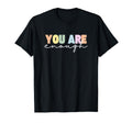 Dear Person Behind Me World Is Better T-Shirt - Graphic Print for Adults - T-Shirt, Sweatshirt, Hoodie