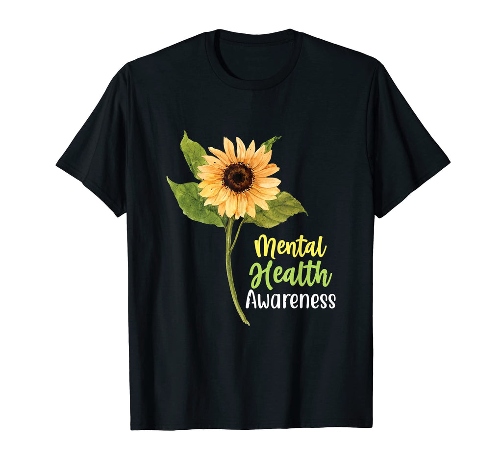 Sunflower Mental Health Awareness T-Shirt - Novelty Apparel for Adults - T-Shirt, Sweatshirt, Hoodie