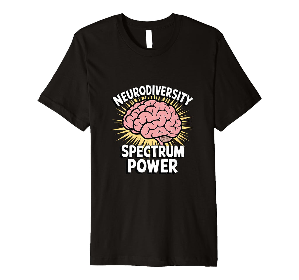 Neurodiversity Spectrum Power T-Shirt - Casual Everyday Wear for Adults - T-Shirt, Sweatshirt, Hoodie