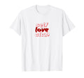 Self Love Club T-Shirt - Custom Art Print Men Women - T-Shirt, Sweatshirt, Hoodie