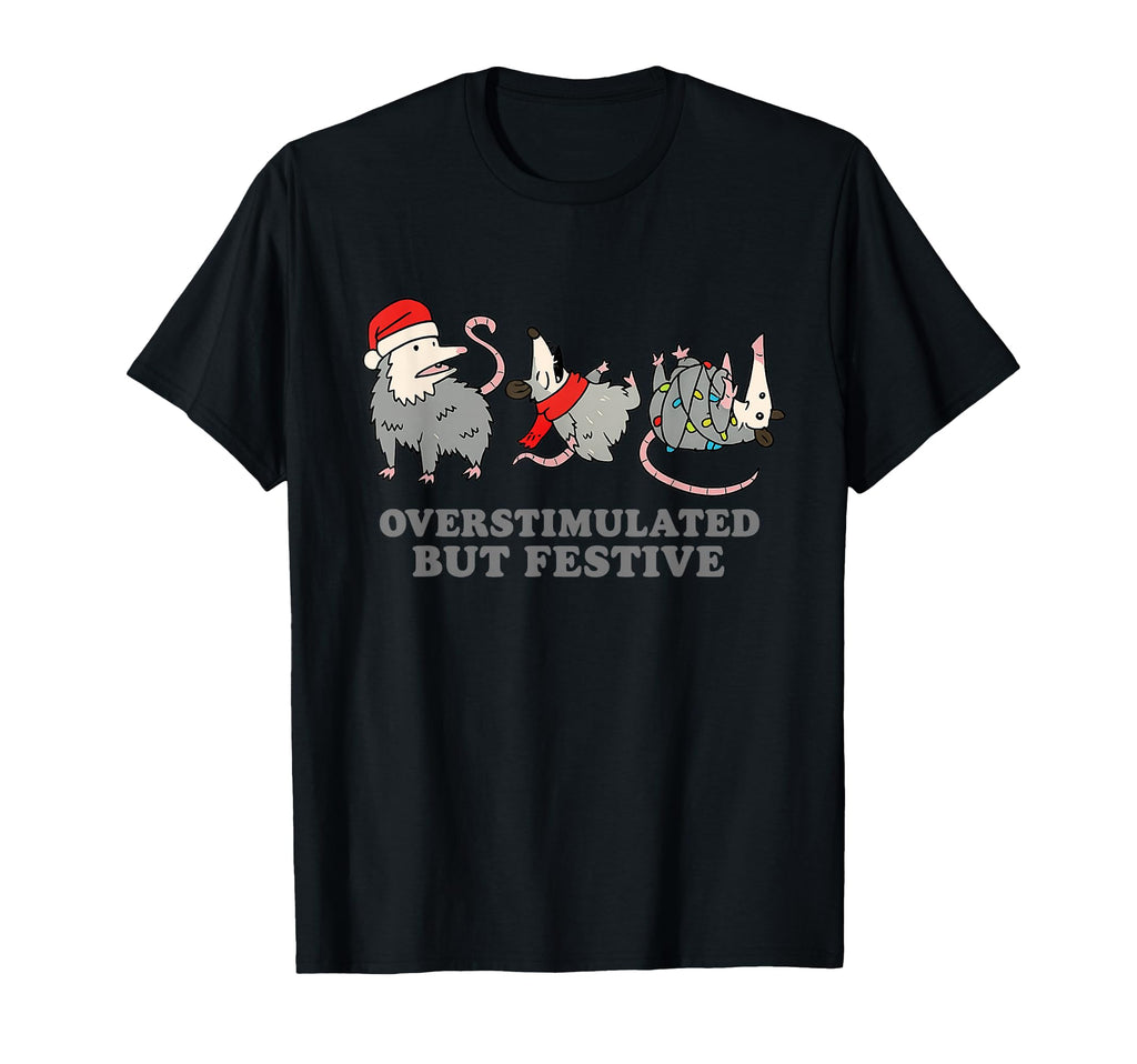 Overstimulated But Festive Possum Art T-Shirt - Custom Art Print Unisex - T-Shirt, Sweatshirt, Hoodie