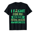 I Fight My Auntie Her Fight Mental T-Shirt - Novelty Apparel Men Women - T-Shirt, Sweatshirt, Hoodie
