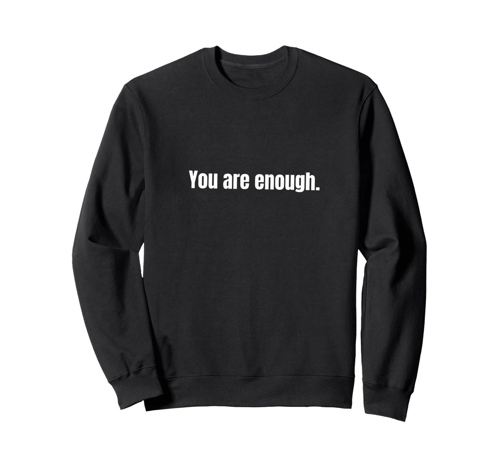 Dear Person Behind Me You Make World Sweatshirt - Trendy Graphic Unisex - T-Shirt, Sweatshirt, Hoodie