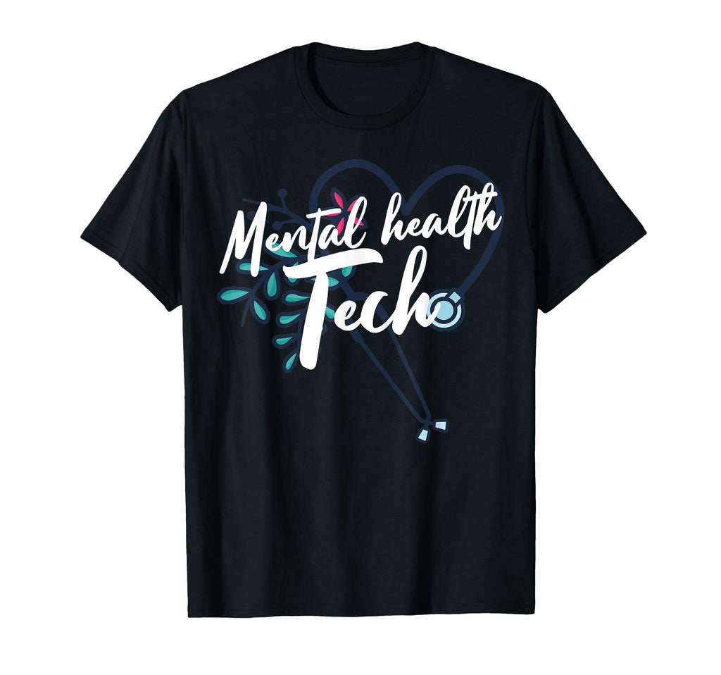 Mental Health Tech Healthcare Worker T-Shirt - Custom Art Print Men Women - T-Shirt, Sweatshirt, Hoodie