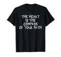 Heart Is Compass Your Path T-Shirt - Streetwear Style for Adults - T-Shirt, Sweatshirt, Hoodie