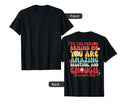 To Person Behind Me You Are Amazing T-Shirt - Graphic Print for Adults - T-Shirt, Sweatshirt, Hoodie