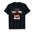 Lets Read Bookworm Reading Book Lover T-Shirt - Graphic Print Unisex - T-Shirt, Sweatshirt, Hoodie