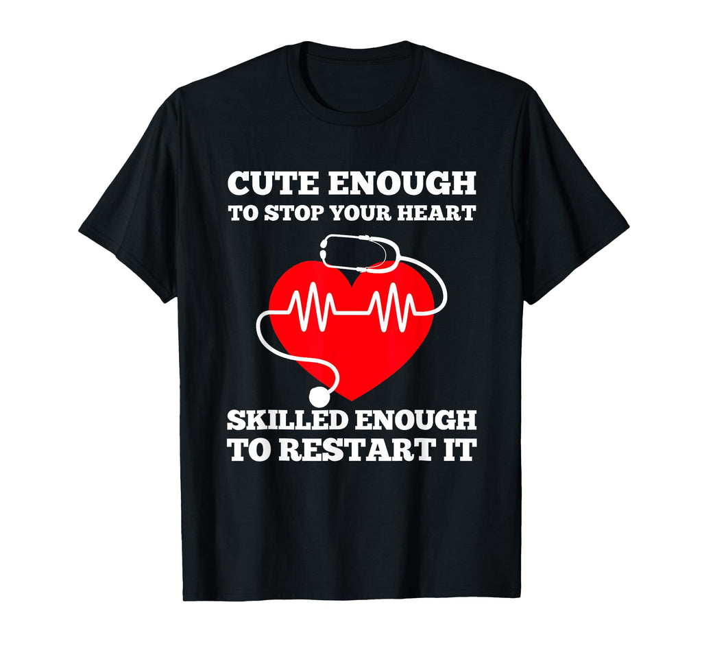 Enough To Stop Your Heart Skilled T-Shirt - Aesthetic Graphic Men Women - T-Shirt, Sweatshirt, Hoodie