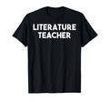 Literature Teacher T-Shirt - Casual Everyday Wear for Adults - T-Shirt, Sweatshirt, Hoodie
