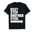 Best Step Brother Ever T-Shirt - Graphic Print for Adults - T-Shirt, Sweatshirt, Hoodie